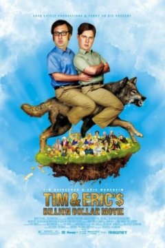 Постер: Фильм на миллиард долларов Тима и Эрика