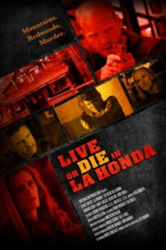 Жить или умереть в Ла-Хонда