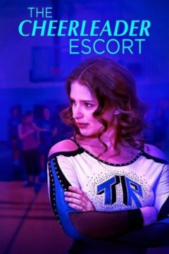Постер: The Cheerleader Escort
