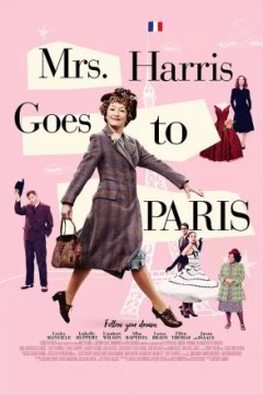 Постер к фильму Миссис Харрис едет в Париж