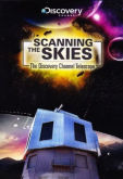 Сканируя небо: Телескоп Discovery Channel