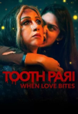 Зубная фея: Любовь кусается