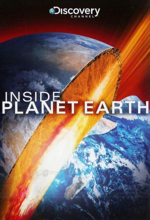 Постер к фильму Discovery: Внутри планеты Земля