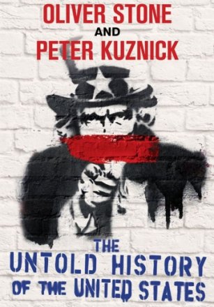 Постер к фильму Нерассказанная история Соединенных Штатов Оливера Стоуна